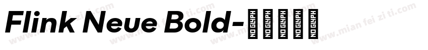 Flink Neue Bold字体转换